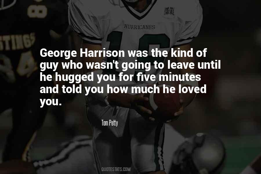 Harrison Quotes #1595964