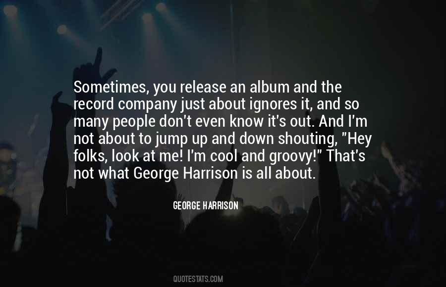 Harrison Quotes #931674