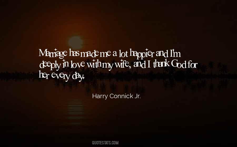 Harry Connick Quotes #1488706