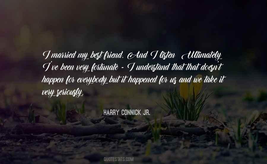 Harry Connick Quotes #29330