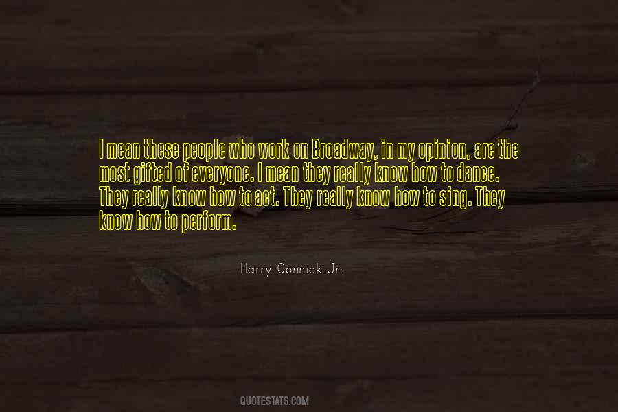 Harry Connick Quotes #616147