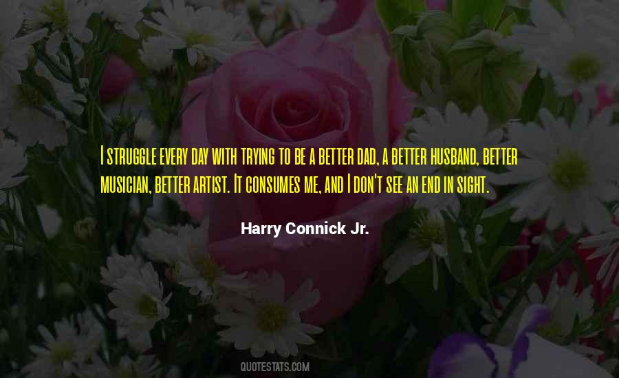 Harry Connick Quotes #891015