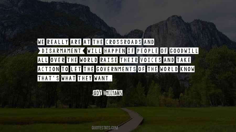 Quotes About The Crossroads #1444194