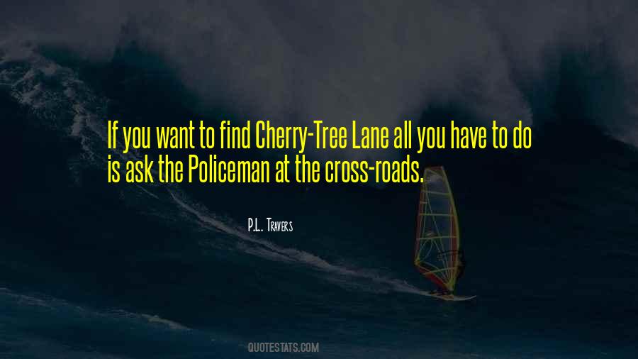 Quotes About The Crossroads #745293