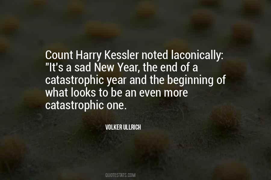 Harry Kessler Quotes #1345794