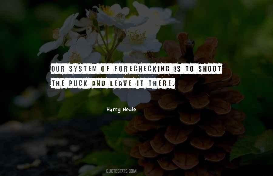Harry Neale Hockey Quotes #681549