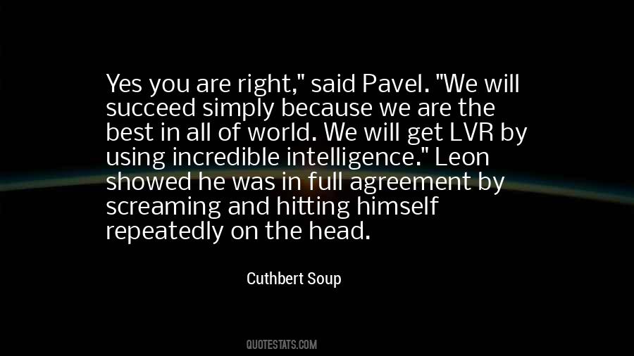 Quotes About Funny Agreement #64575