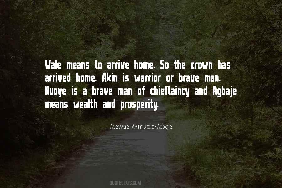 Has Arrived Quotes #1207833