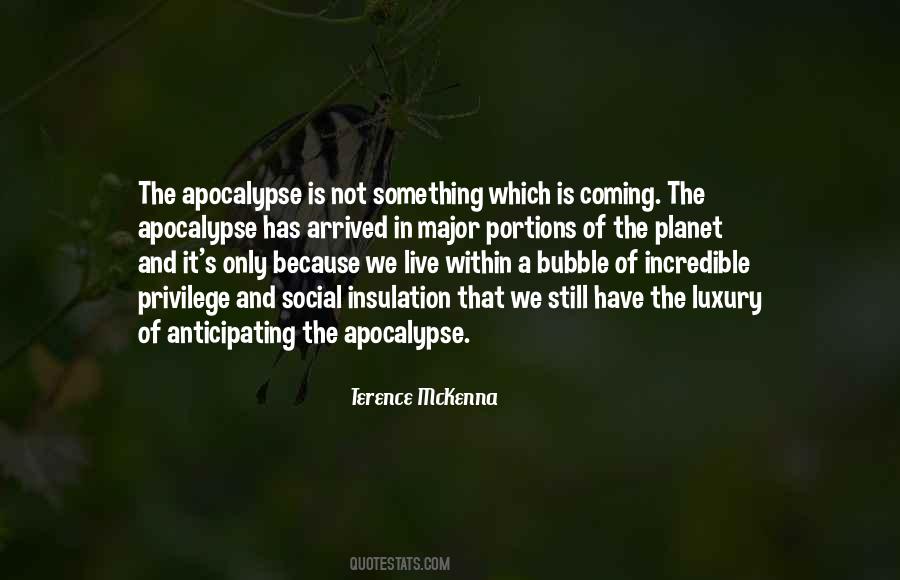 Has Arrived Quotes #139949