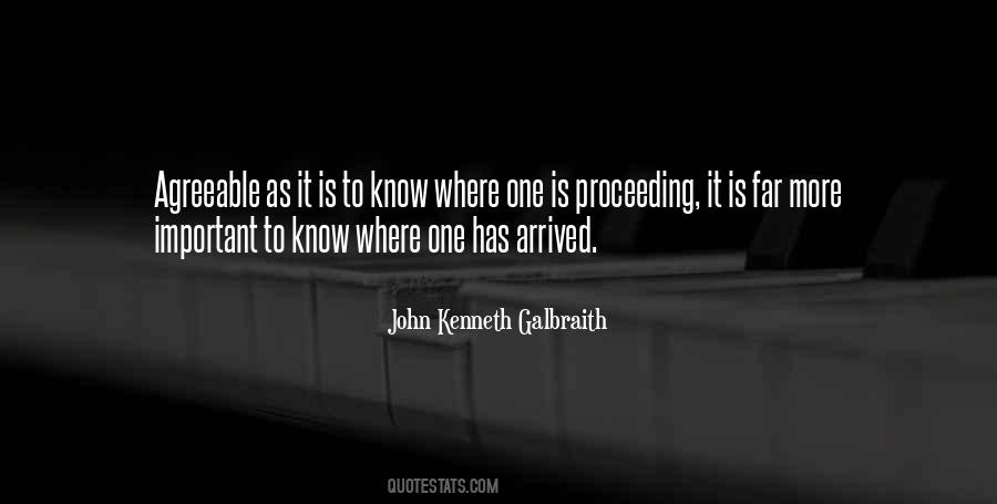 Has Arrived Quotes #1423529