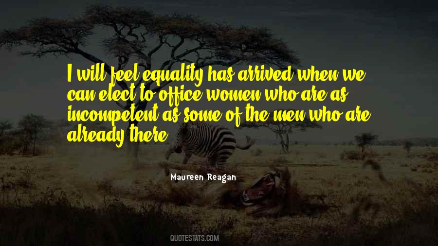 Has Arrived Quotes #1636300