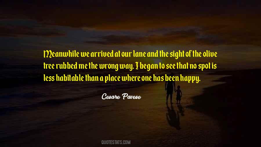 Has Arrived Quotes #38478