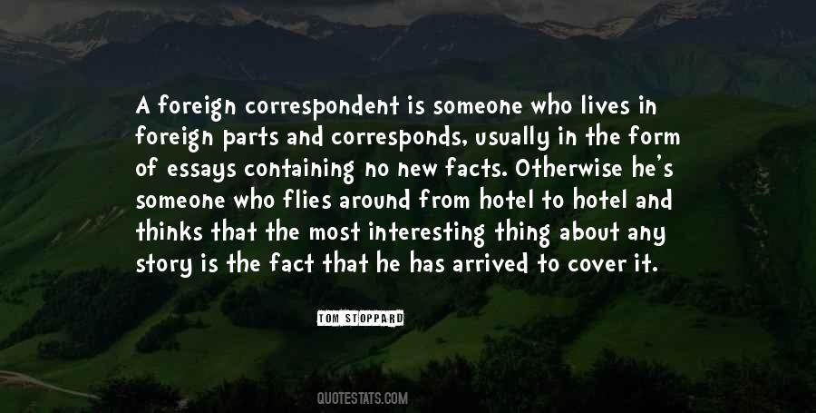 Has Arrived Quotes #741709