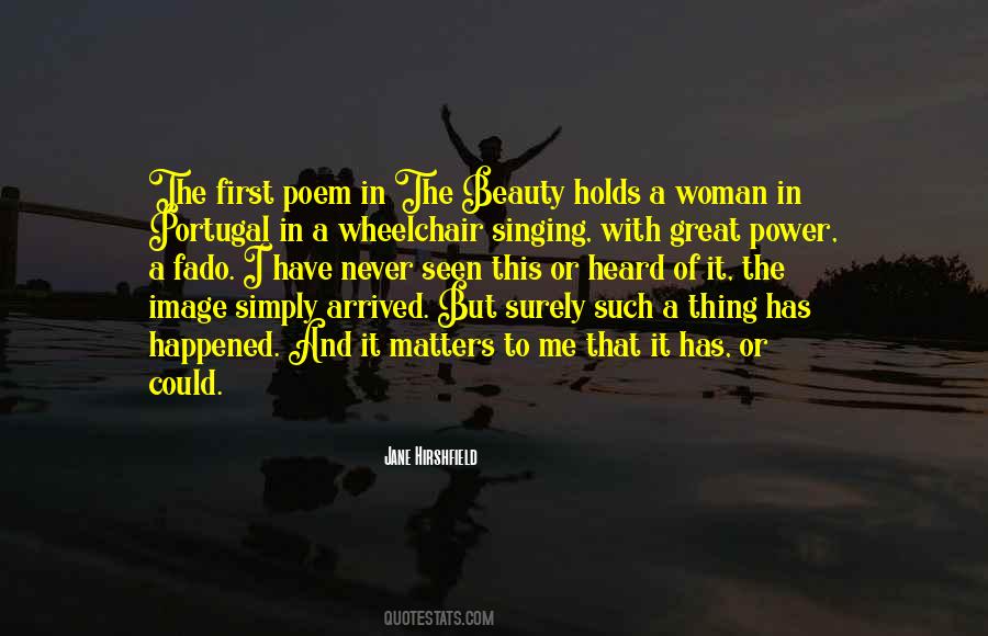 Has Arrived Quotes #786152