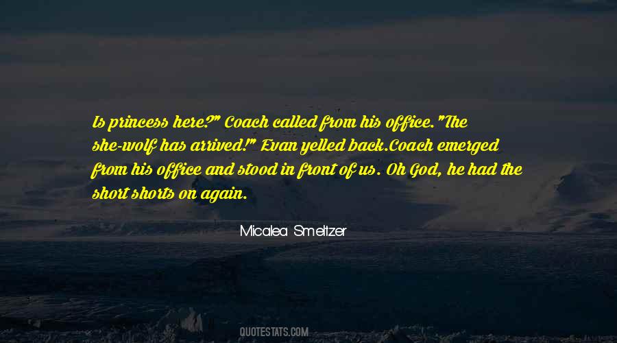 Has Arrived Quotes #860928