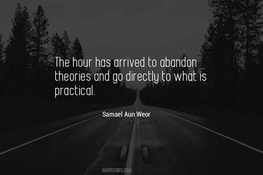 Has Arrived Quotes #998823