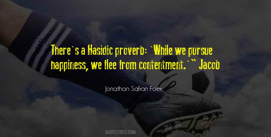 Hasidic Proverb Quotes #381627