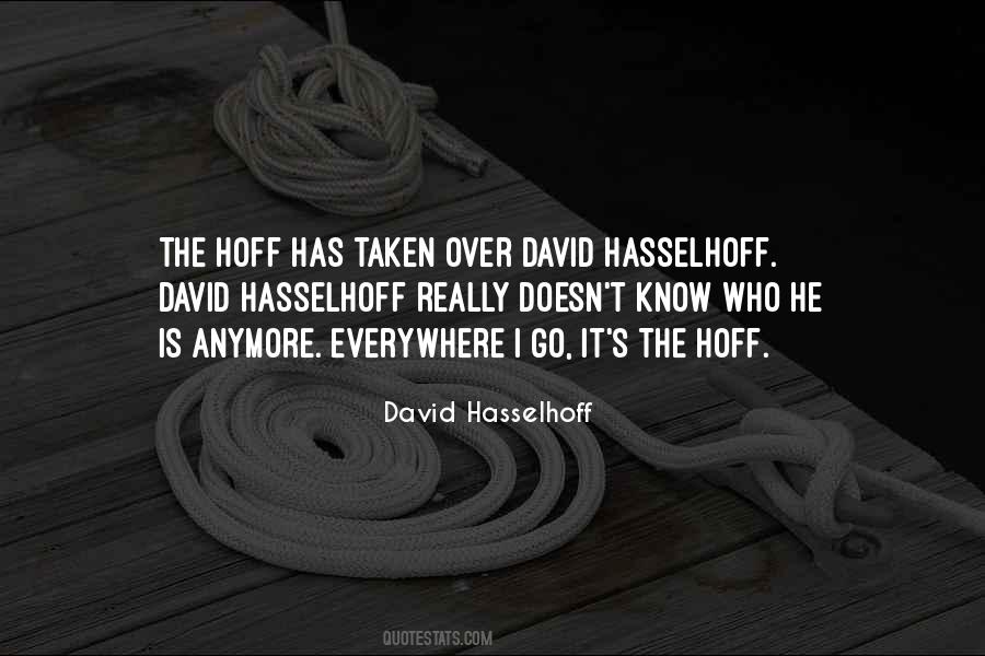 Hasselhoff Quotes #1208001