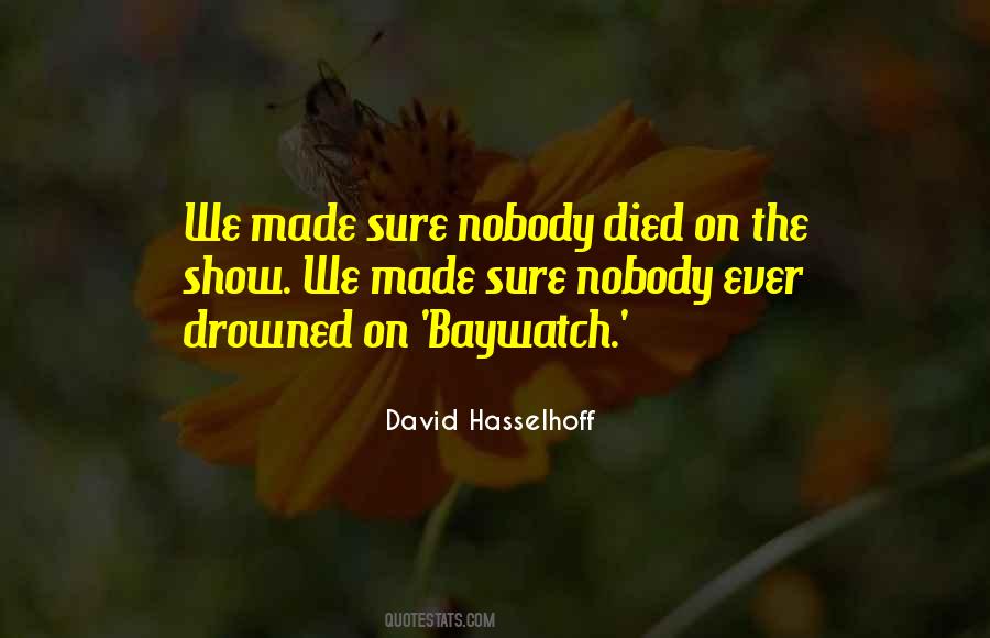 Hasselhoff Quotes #26102