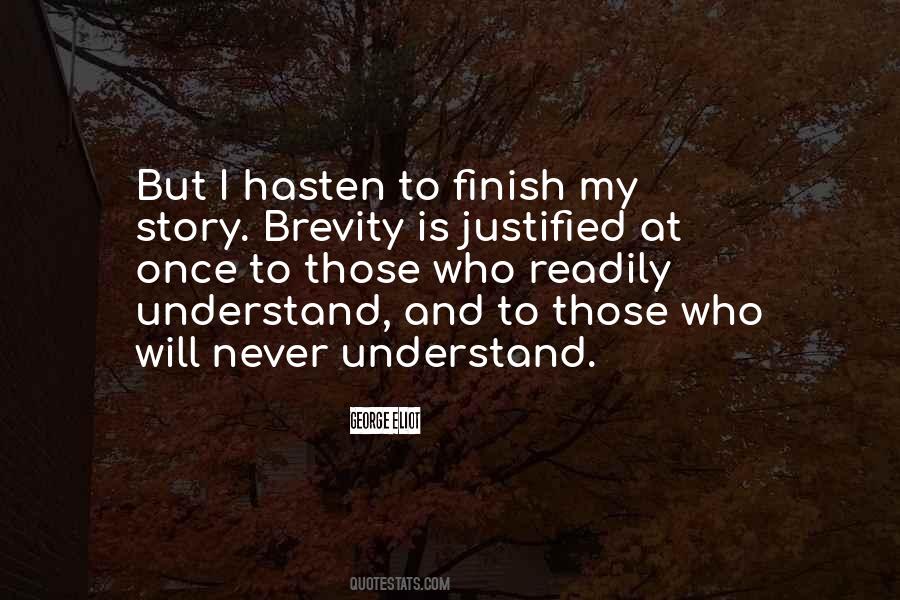 Hasten Quotes #500045