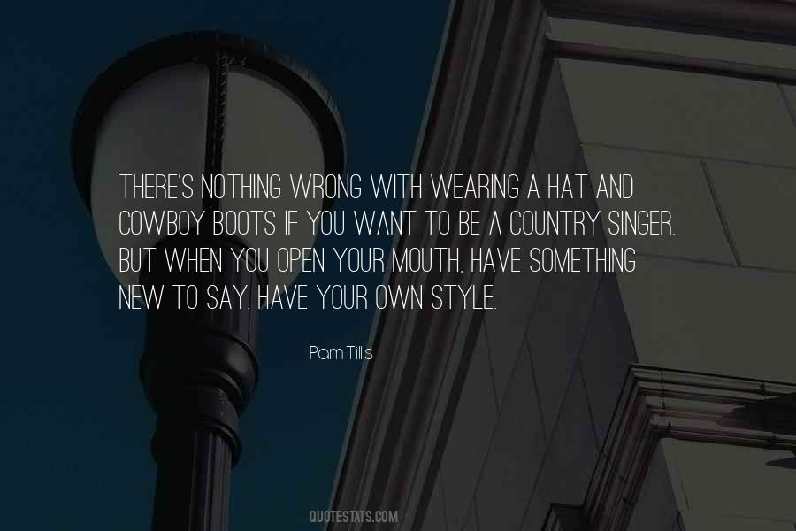 Hat Wearing Quotes #925547