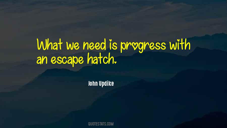 Hatch Quotes #376424