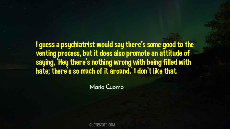 Hate Attitude Quotes #1313571