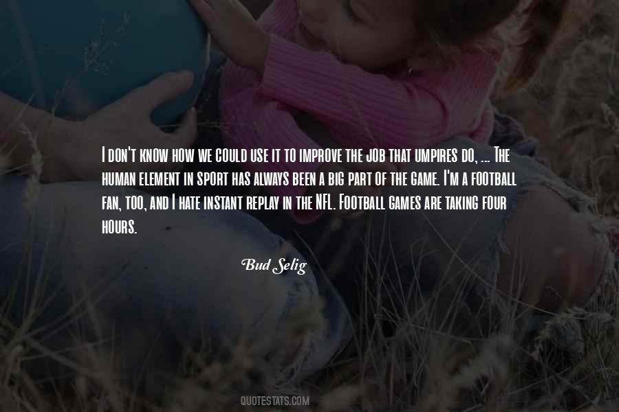 Hate Games Quotes #1200499
