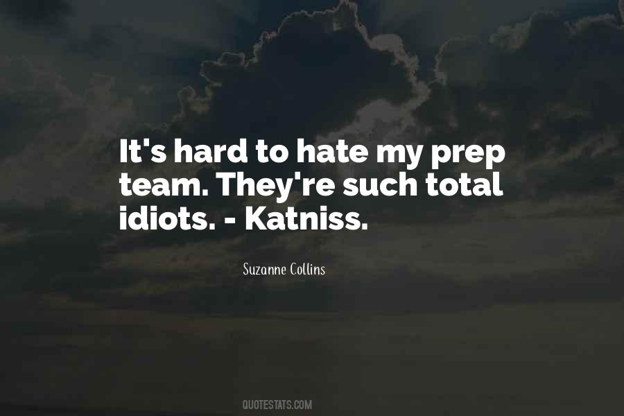 Hate Games Quotes #1395909