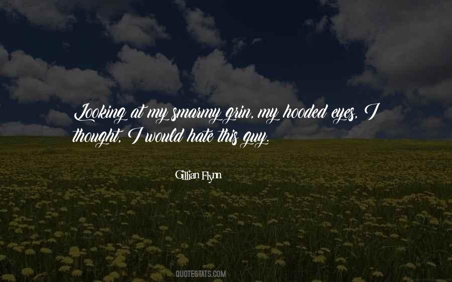 Hate Guy Quotes #106271