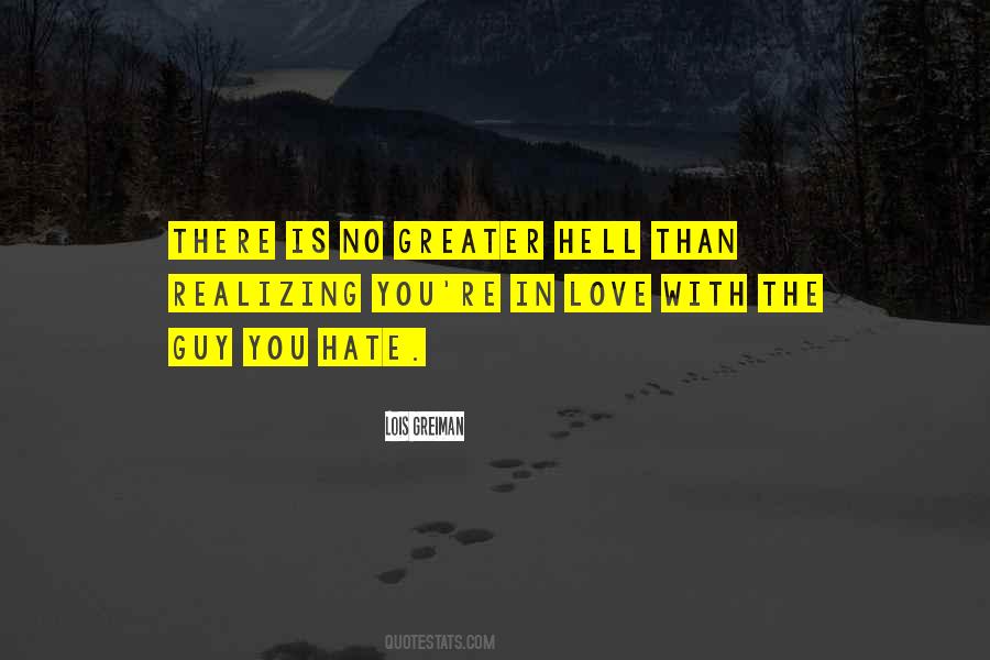 Hate Guy Quotes #1081704