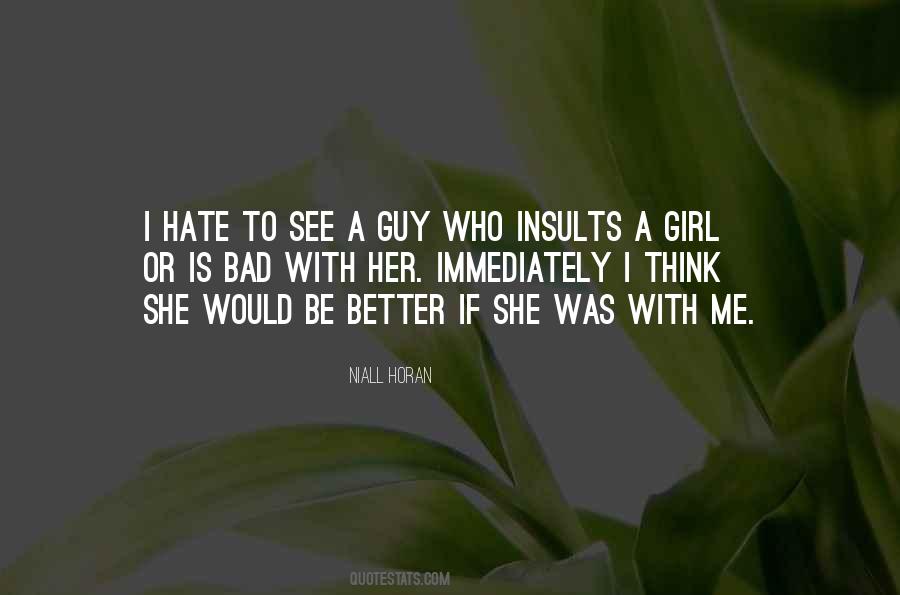Hate Guy Quotes #1183983