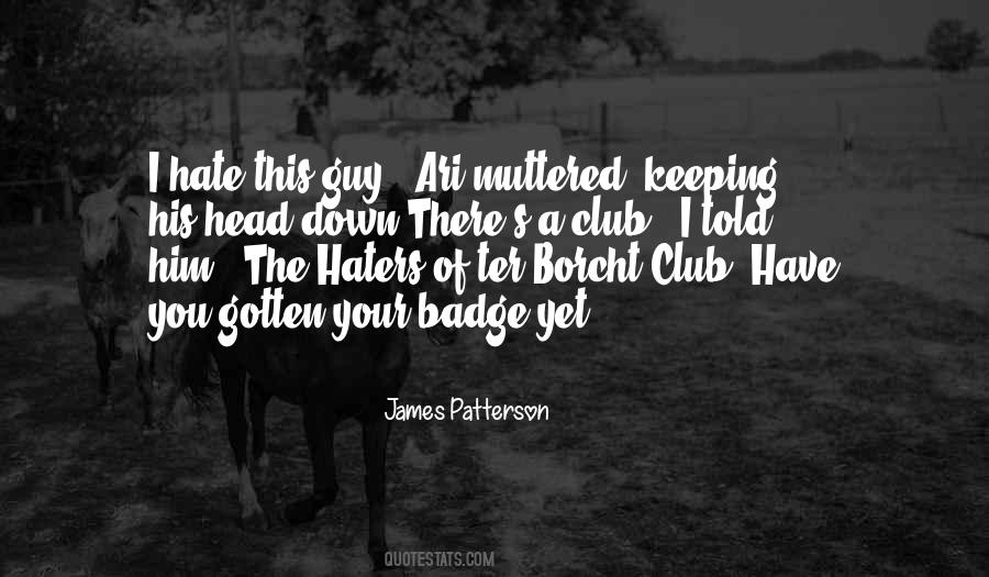 Hate Guy Quotes #424133