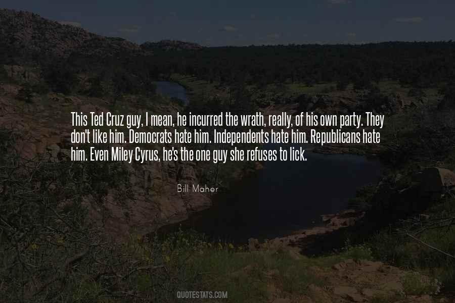 Hate Guy Quotes #736335