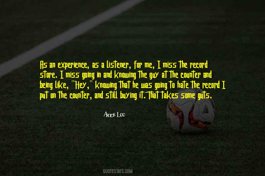 Hate Guy Quotes #768950