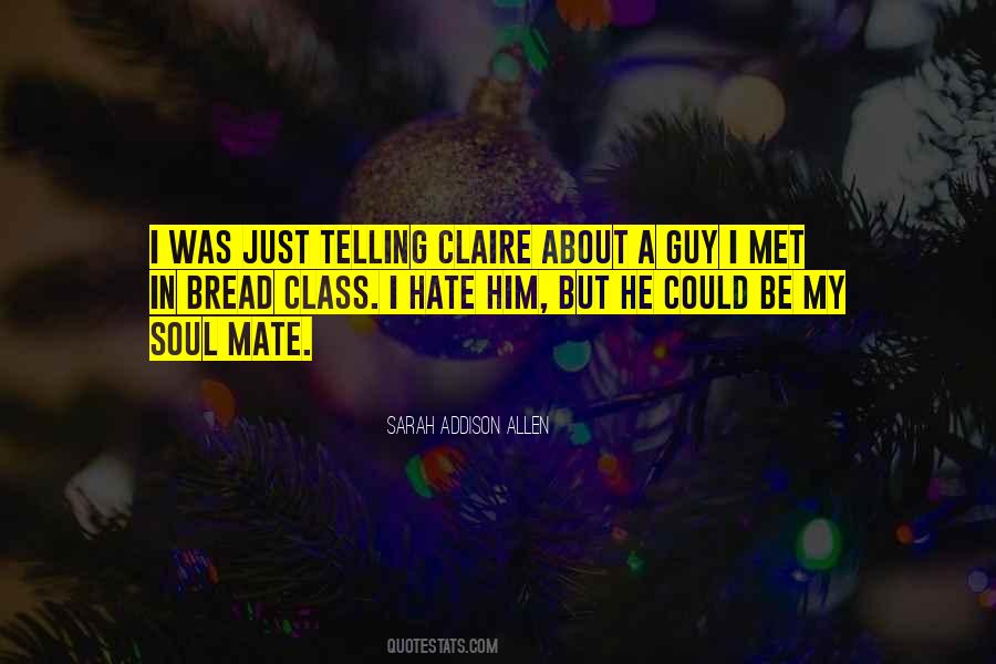 Hate Guy Quotes #853010