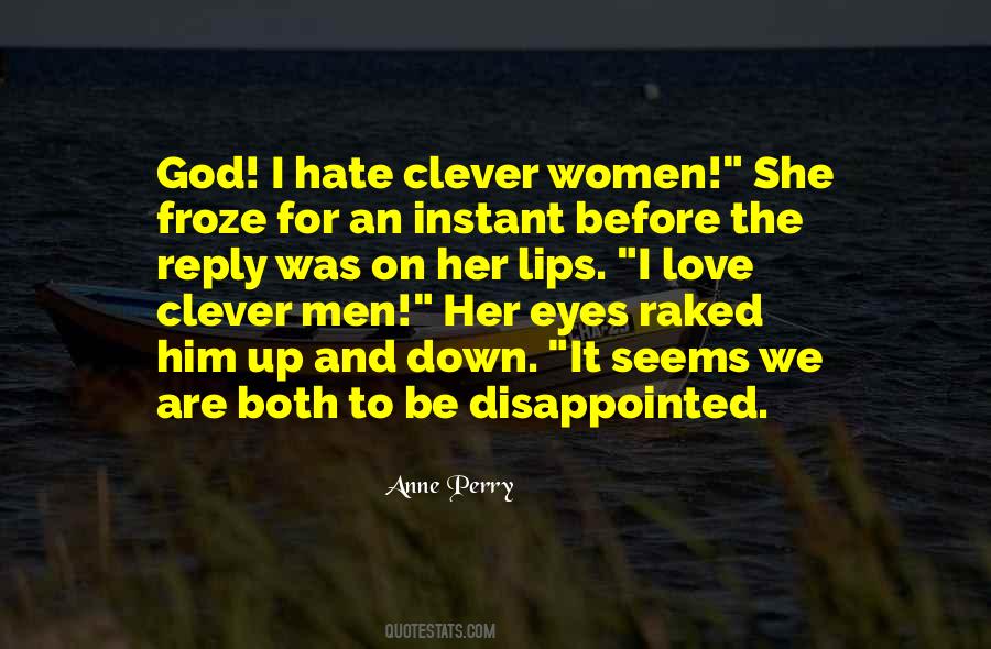 Hate Her Love Quotes #1315899