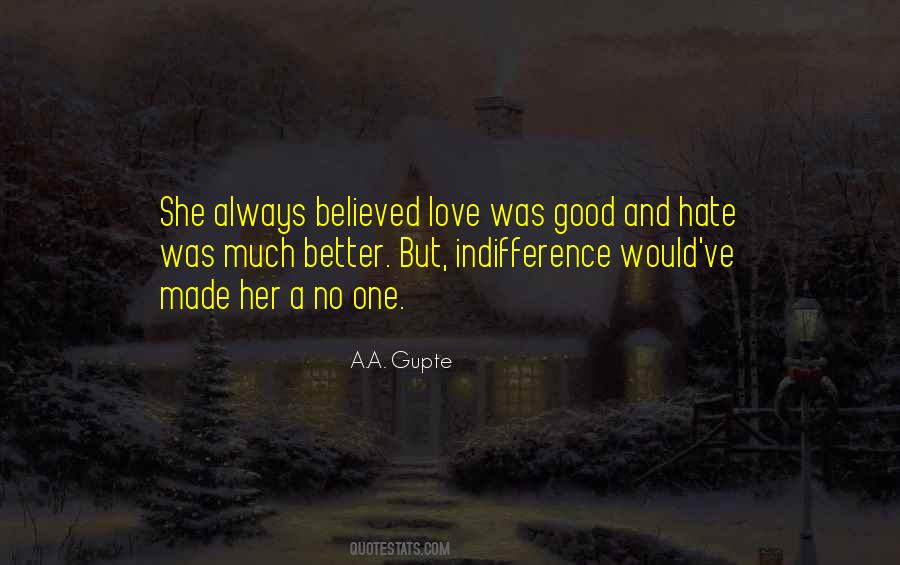 Hate Her Love Quotes #1513099