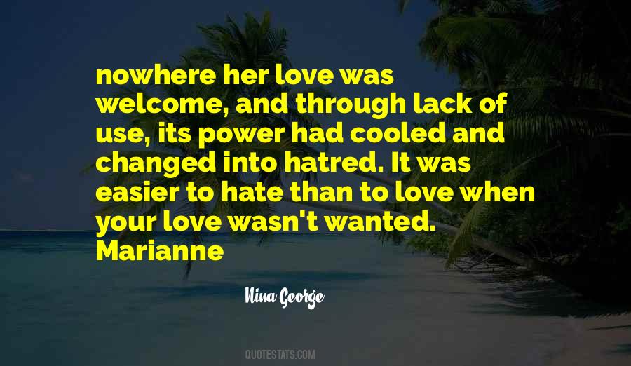Hate Her Love Quotes #381095