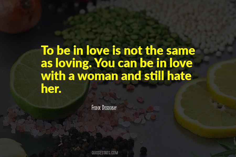 Hate Her Love Quotes #868383
