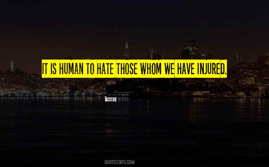 Hate Humans Quotes #1255708