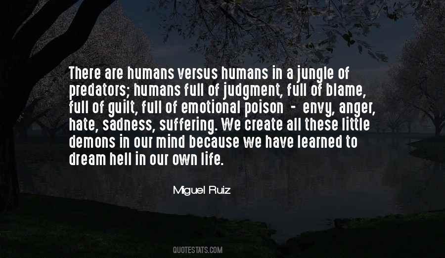 Hate Humans Quotes #1637075