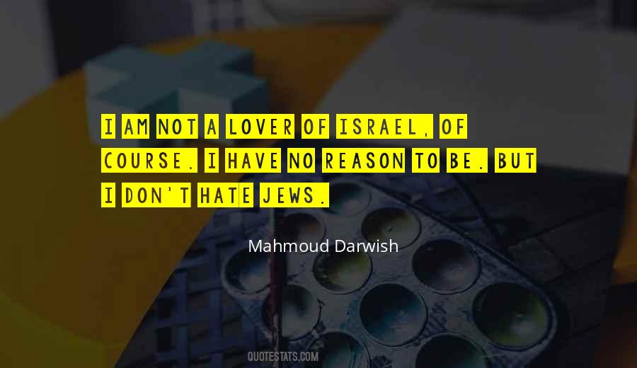 Hate Israel Quotes #1494458