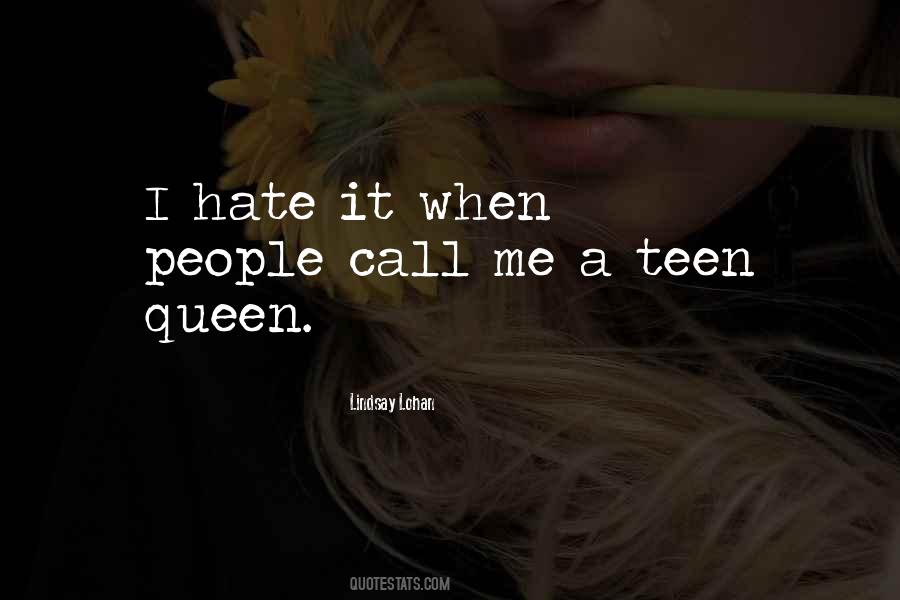Hate It Quotes #1264552