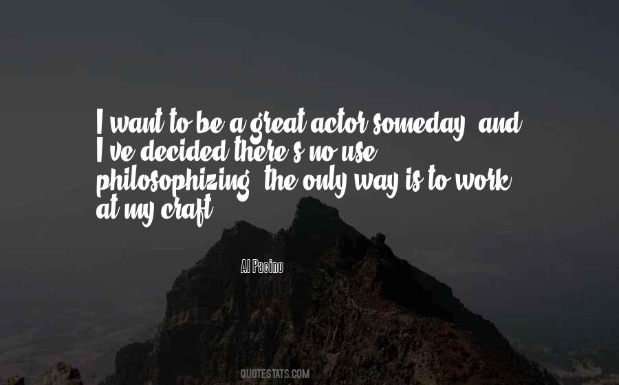 Quotes About The Craft Of Acting #18351
