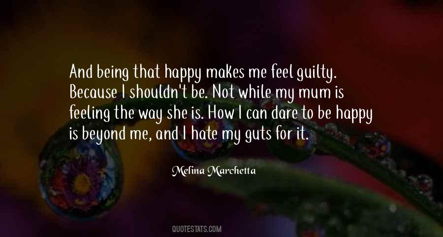 Hate My Guts Quotes #1349834