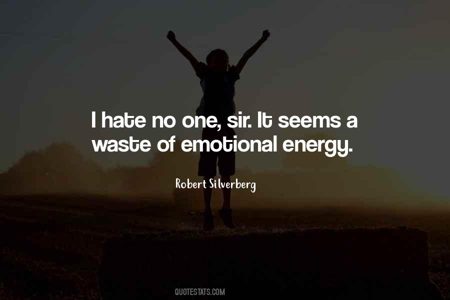 Hate No One Quotes #1864769