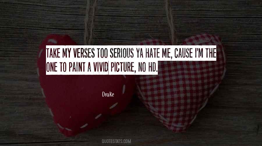 Hate No One Quotes #343791