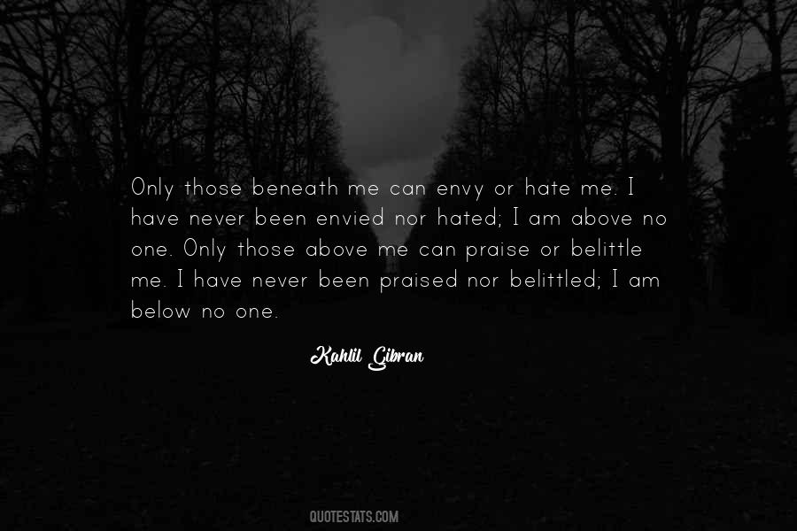 Hate No One Quotes #502785