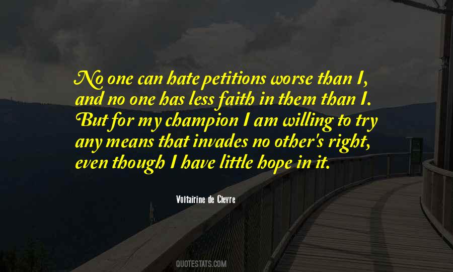 Hate No One Quotes #512452